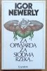 Igor Newerly Za opiwardą, za siódmą rzeką...